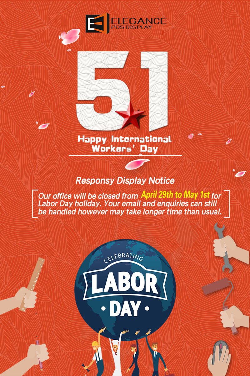Our office will be closed from April 29th to May 1st for Labor Day holiday.